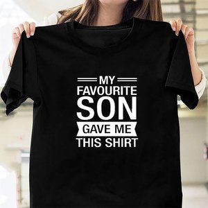 My Favorite Son Gave Me This Shirt  gift mom219